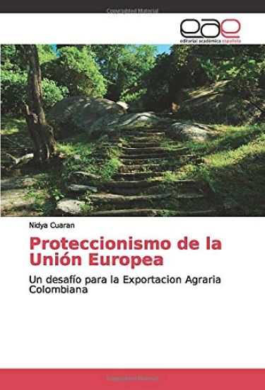 Proteccionismo de la Unión Europea