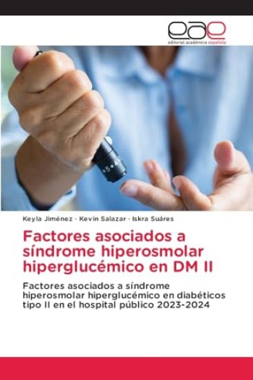 Factores asociados a síndrome hiperosmolar hiperglucémico en DM II