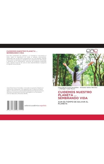 Cuidemos Nuestro Planeta ... Sembrando Vida