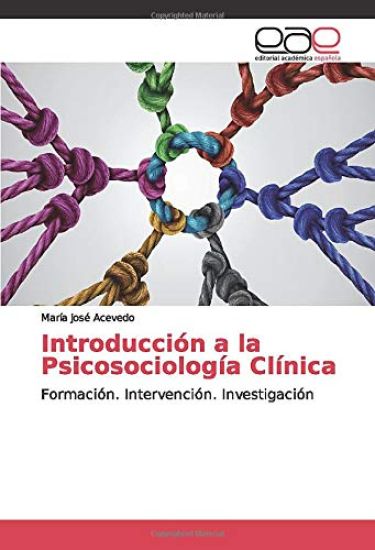 Introducción a la Psicosociología Clínica
