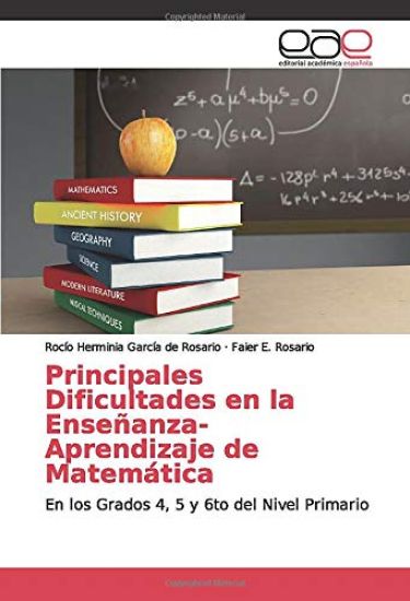 Principales Dificultades en la Enseñanza- Aprendizaje de Matemática