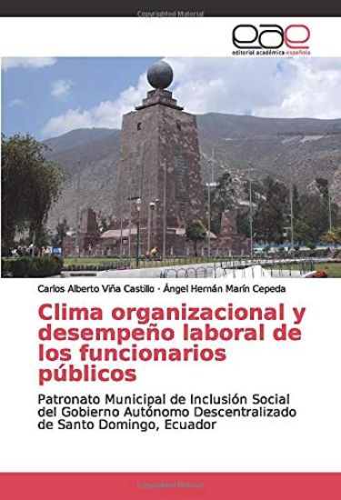 Clima organizacional y desempeño laboral de los funcionarios públicos