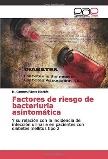 Factores de riesgo de bacteriuria asintomática