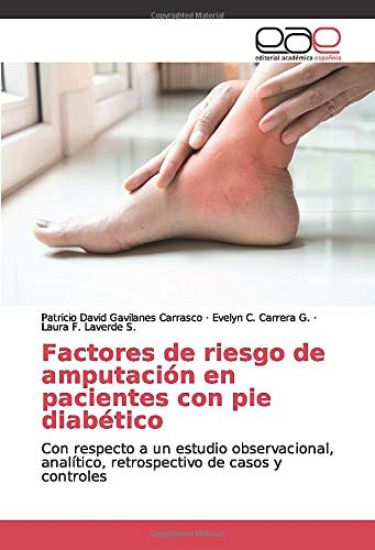Factores de riesgo de amputación en pacientes con pie diabético