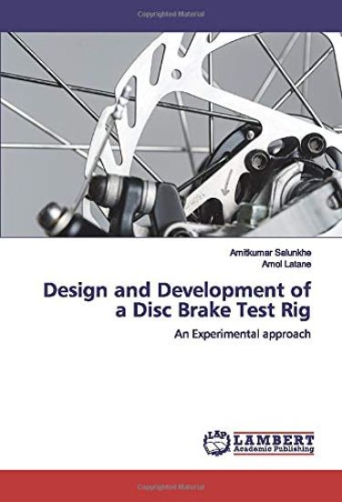 Design and Development of a Disc Brake Test Rig