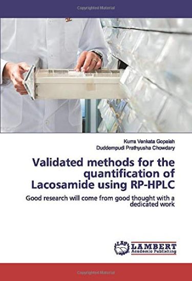 Validated methods for the quantification of Lacosamide using RP-HPLC