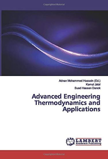 Advanced Engineering Thermodynamics and Applications