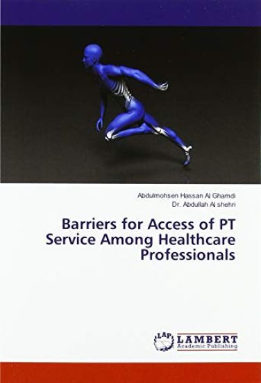 Barriers for Access of PT Service Among Healthcare Professionals
