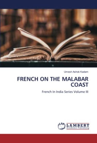 FRENCH ON THE MALABAR COAST