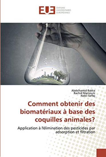 Comment obtenir des biomatériaux à base des coquilles animales?