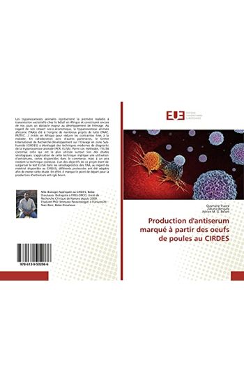 Production d'antiserum marqué à partir des oeufs de poules au CIRDES