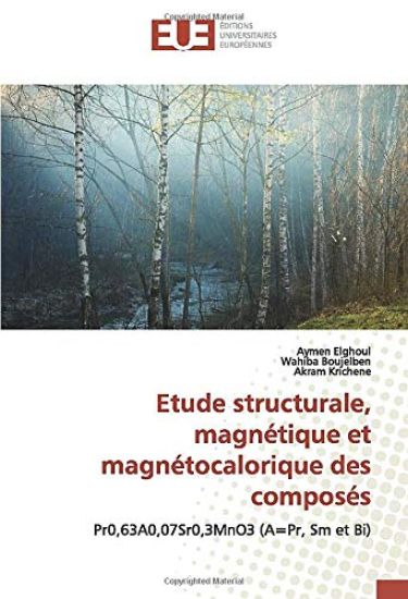Etude structurale, magnétique et magnétocalorique des composés