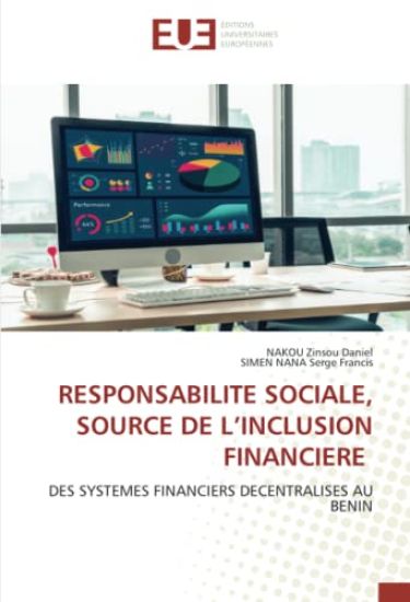 RESPONSABILITE SOCIALE, SOURCE DE L¿INCLUSION FINANCIERE