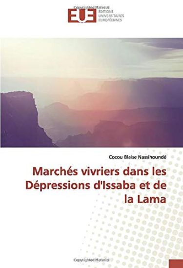 Marchés vivriers dans les Dépressions d'Issaba et de la Lama