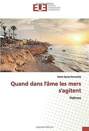 Quand dans l'âme les mers s'agitent