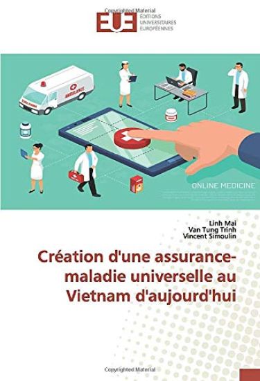 Création d'une assurance-maladie universelle au Vietnam d'aujourd'hui