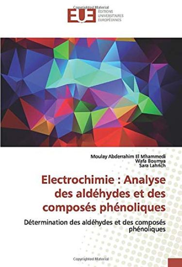 Electrochimie : Analyse des aldéhydes et des composés phénoliques