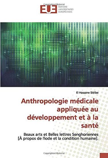 Anthropologie médicale appliquée au développement et à la santé