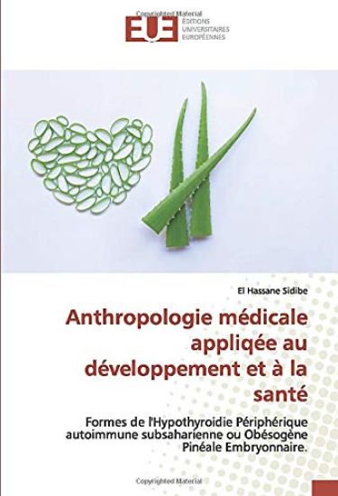 Anthropologie médicale appliqée au développement et à la santé
