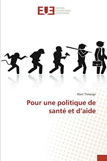 Pour une politique de santé et d'aide