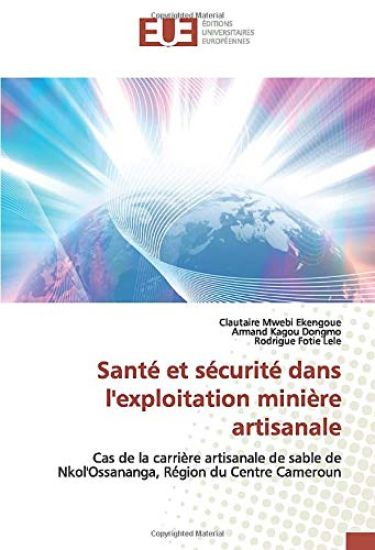 Santé et sécurité dans l'exploitation minière artisanale