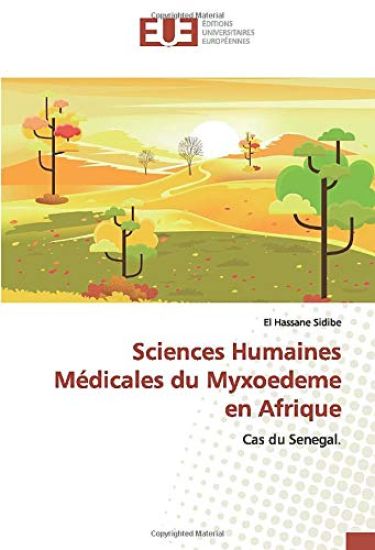 Sciences Humaines Médicales du Myxoedeme en Afrique
