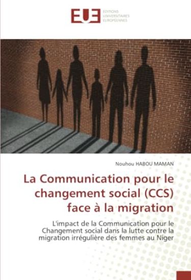 La Communication pour le changement social (CCS) face à la migration