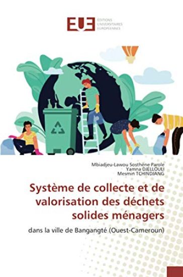 Système de collecte et de valorisation des déchets solides ménagers