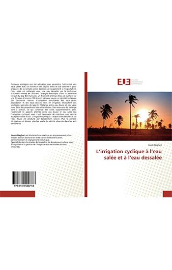 L¿irrigation cyclique à l¿eau salée et à l¿eau dessalée