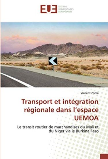Transport et intégration régionale dans l¿espace UEMOA