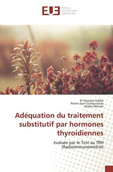 Adéquation du traitement substitutif par hormones thyroidiennes