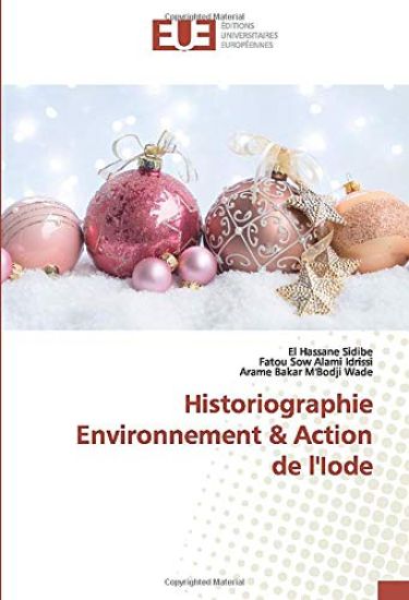 Historiographie Environnement & Action de l'Iode