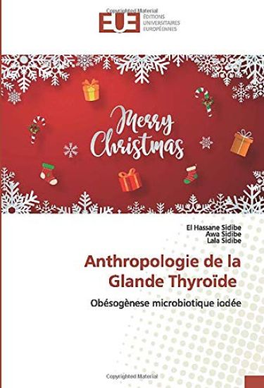 Anthropologie de la Glande Thyroïde