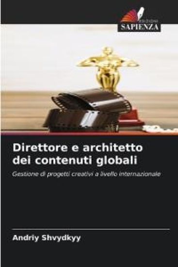 Direttore e architetto dei contenuti globali