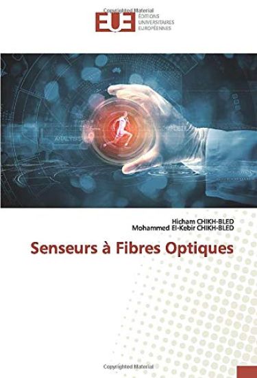 Senseurs à Fibres Optiques