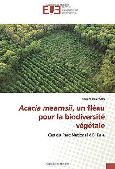 Acacia mearnsii, un fléau pour la biodiversité végétale