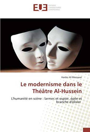 Le modernisme dans le Théâtre Al-Hussein