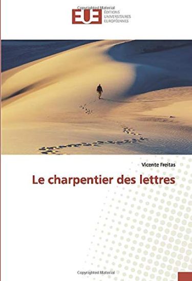 Le charpentier des lettres
