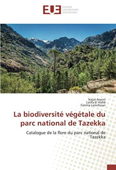 La biodiversité végétale du parc national de Tazekka