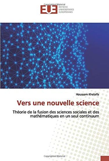 Vers une nouvelle science