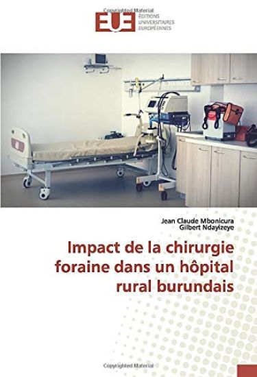 Impact de la chirurgie foraine dans un hôpital rural burundais