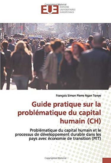 Guide pratique sur la problématique du capital humain (CH)