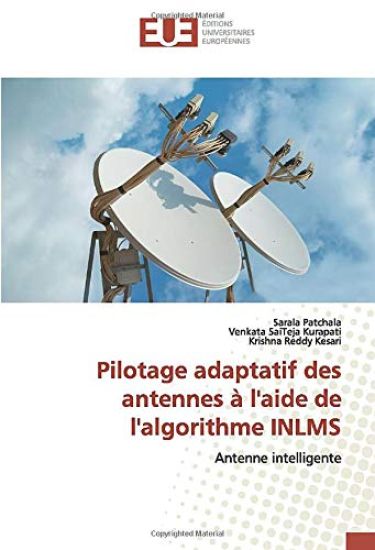 Pilotage adaptatif des antennes à l'aide de l'algorithme INLMS