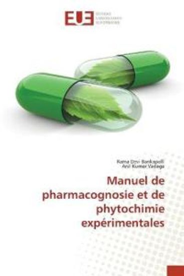 Manuel de pharmacognosie et de phytochimie expérimentales