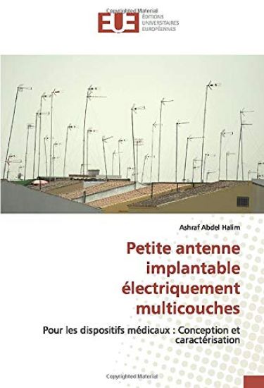 Petite antenne implantable électriquement multicouches