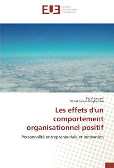 Les effets d'un comportement organisationnel positif