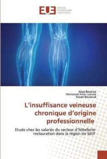 L'insuffisance veineuse chronique d'origine professionnelle