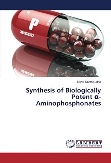 Synthesis of Biologically Potent ¿-Aminophosphonates