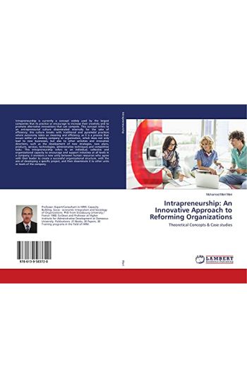 Intrapreneurship: An Innovative Approach to Reforming Organizations