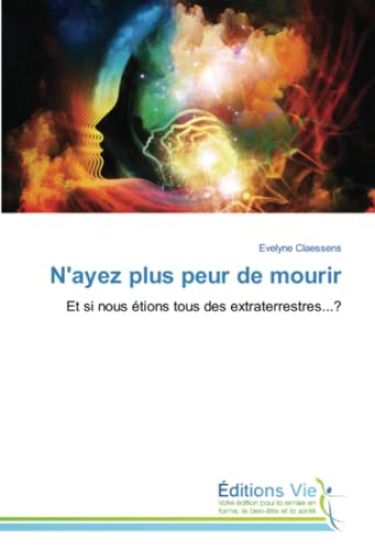 N'ayez plus peur de mourir